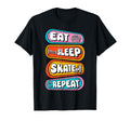 Roller Skating Skate 1970S Eat Sleep T-Shirt - Novelty Apparel Men Women - T-Shirt, Sweatshirt, Hoodie