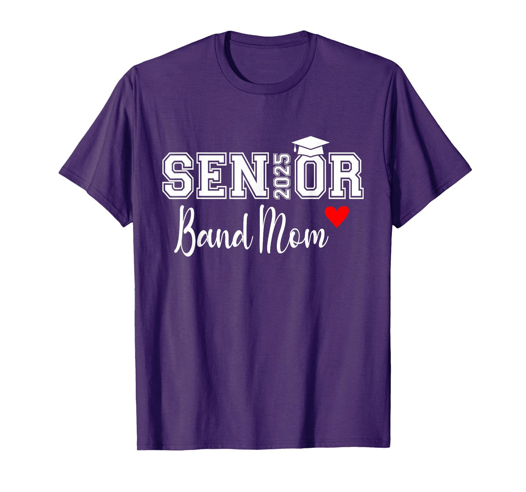 Senior Band Mom 2025 Marching Band T-Shirt - Minimalist Print Unisex - T-Shirt, Sweatshirt, Hoodie