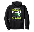 Soccer Player Calls Me Grandma Sports Hoodie - Custom Art Print for Adults - T-Shirt, Sweatshirt, Hoodie