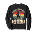 Best Fathers Have Daughters Play Soccer Sweatshirt - Trendy Graphic Unisex - T-Shirt, Sweatshirt, Hoodie