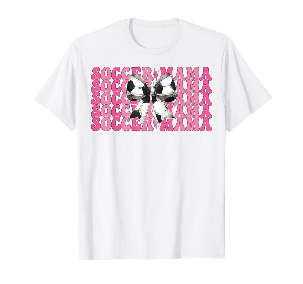 Soccer Mama Soccer Mom Mothers Day T-Shirt - Unique Graphic Unisex - T-Shirt, Sweatshirt, Hoodie