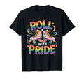 Roller Skate Roller Skating Pride T-Shirt - Streetwear Style Unisex - T-Shirt, Sweatshirt, Hoodie