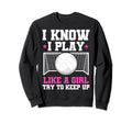 Soccer Moms Soccer I Know I Play Like Sweatshirt - Custom Art Print Unisex - T-Shirt, Sweatshirt, Hoodie