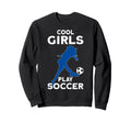 Play Soccer Sweatshirt - Trendy Graphic Unisex - T-Shirt, Sweatshirt, Hoodie