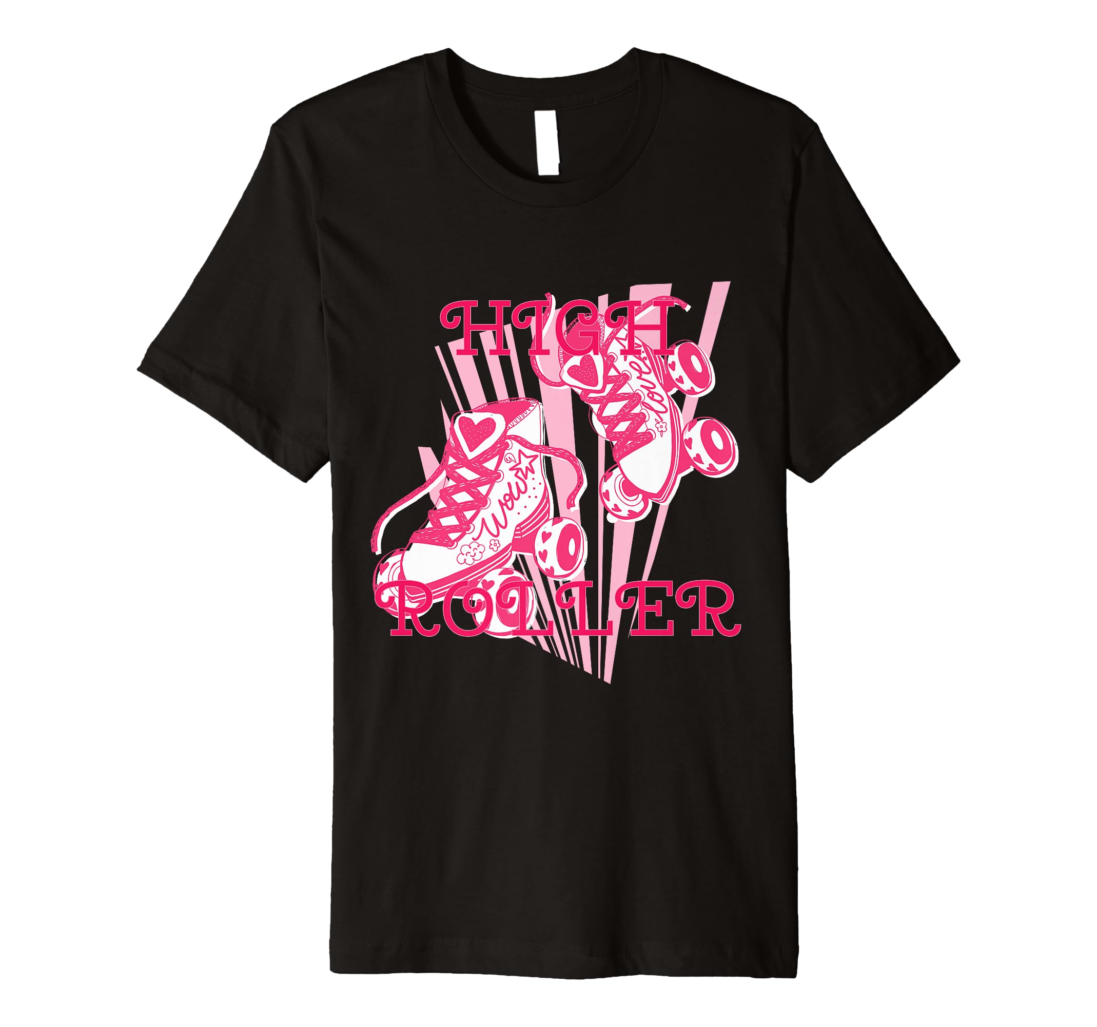 High Roller Skating Roller Derby Skates T-Shirt - Trendy Graphic Unisex - T-Shirt, Sweatshirt, Hoodie