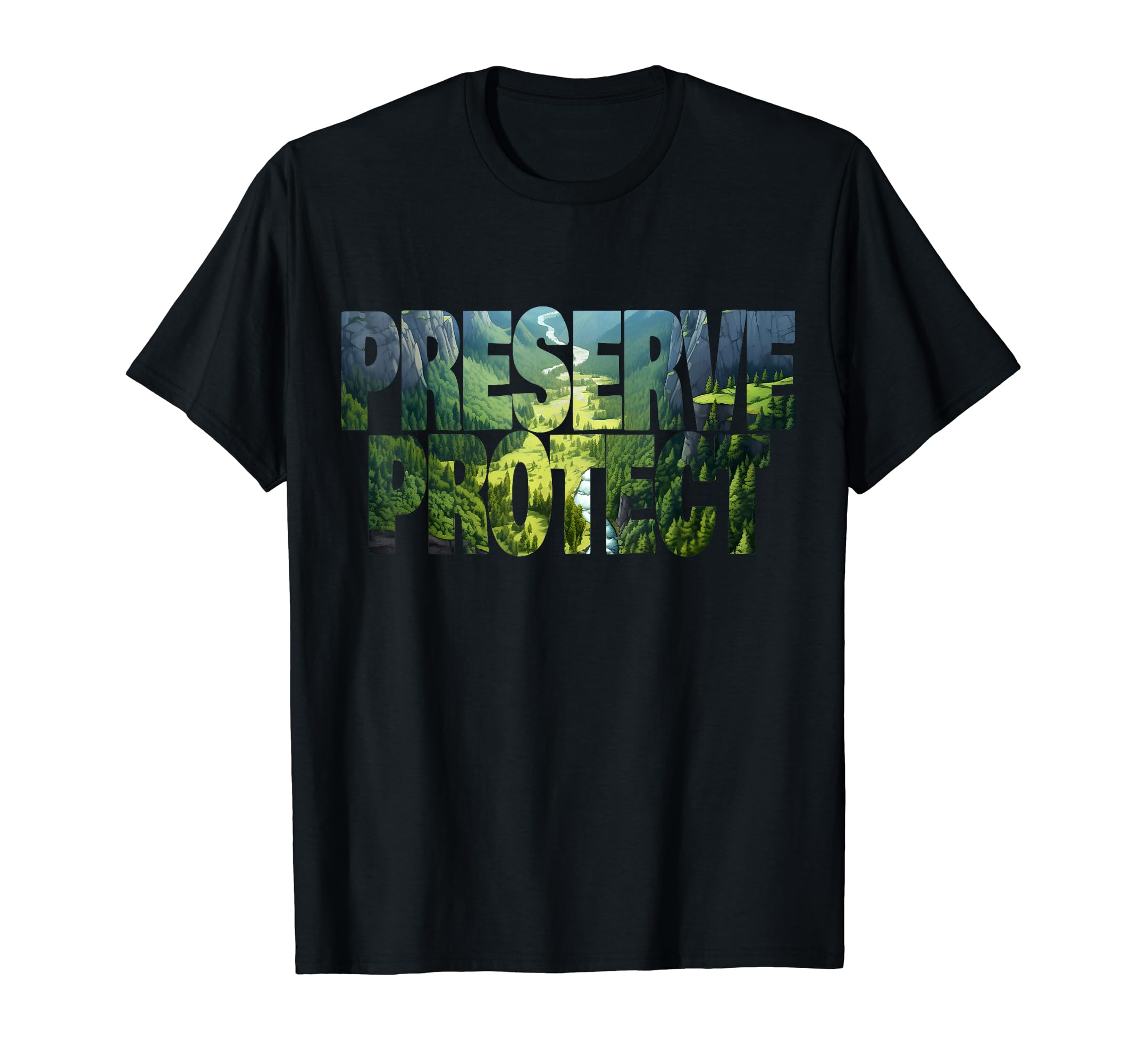 Preserve Protect National Park T-Shirt - Streetwear Style for Adults - T-Shirt, Sweatshirt, Hoodie
