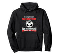 Day Without Soccer Is Like Just Kidding I Hoodie - Custom Art Print Unisex - T-Shirt, Sweatshirt, Hoodie