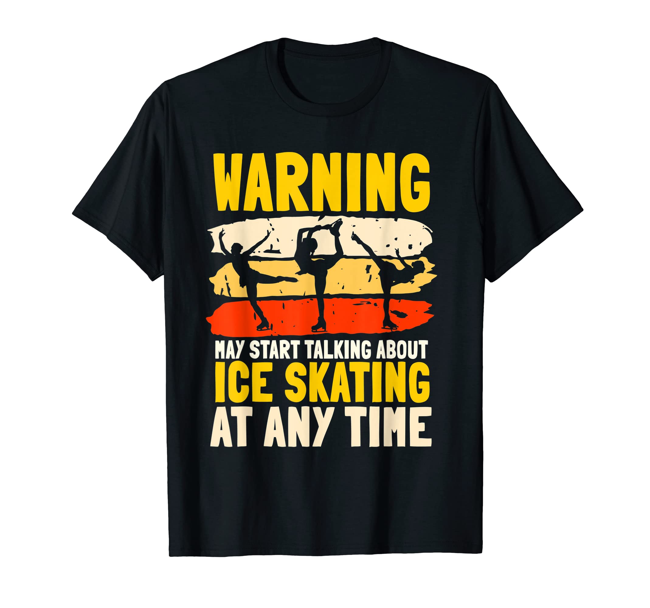 Ice Skating Ice Skates Skating Sport T-Shirt - Streetwear Style Unisex - T-Shirt, Sweatshirt, Hoodie