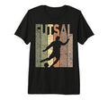 Futsal Indoor Soccer Futsal Player T-Shirt - Casual Everyday Wear Unisex - T-Shirt, Sweatshirt, Hoodie