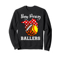 Busy Raising Ballers Funny Softball Sweatshirt - Streetwear Style Unisex - T-Shirt, Sweatshirt, Hoodie