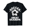 Soccer Great Grandpa Soccer Ball T-Shirt - Aesthetic Graphic Men Women - T-Shirt, Sweatshirt, Hoodie