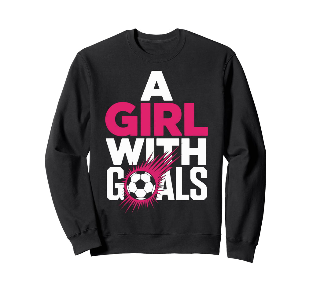 Goals Motivated Soccer Players Sweatshirt - Fun Novelty Design for Adults - T-Shirt, Sweatshirt, Hoodie