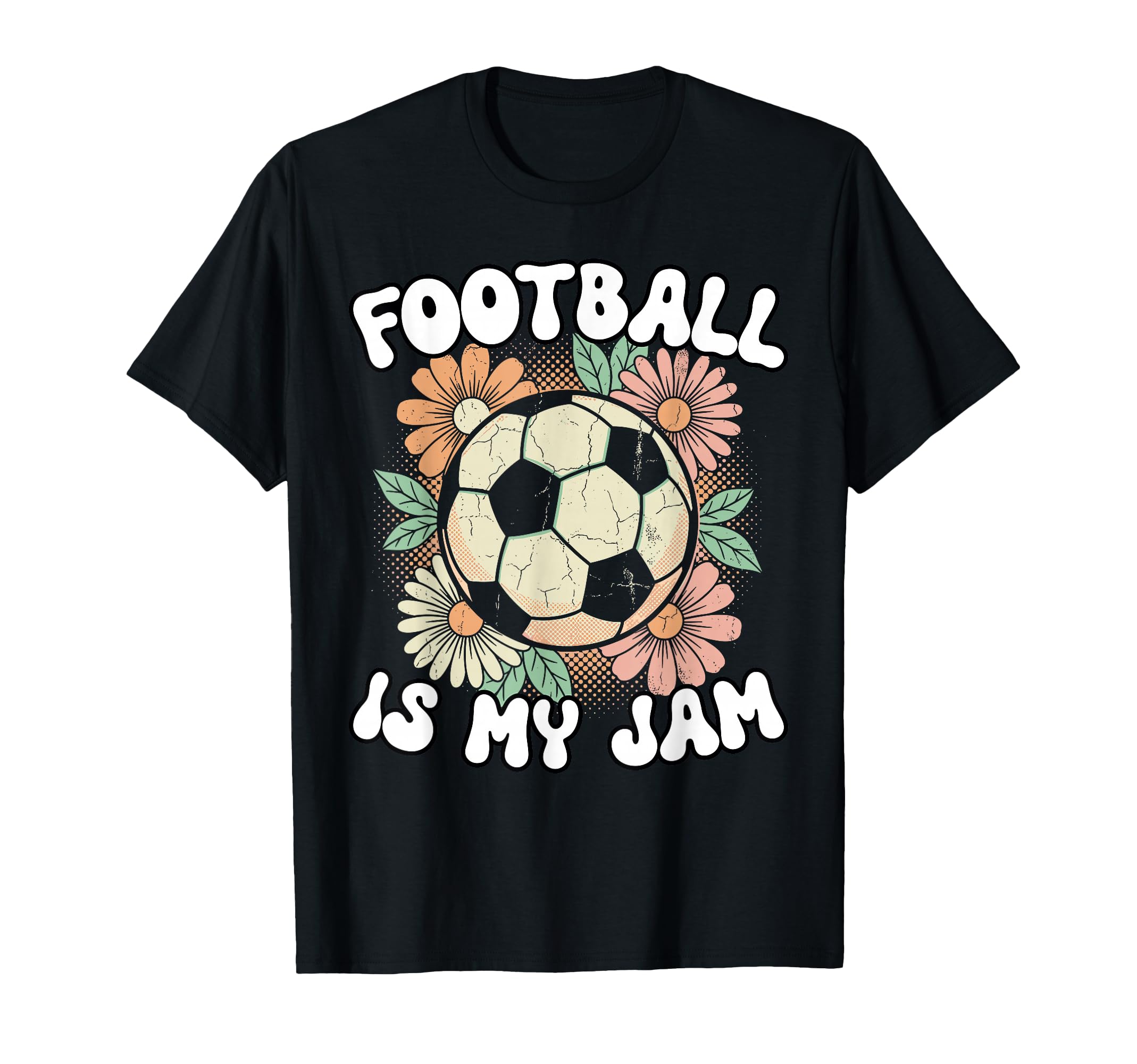 Groovy Football Is My Jam Soccer Ball T-Shirt - Graphic Print for Adults - T-Shirt, Sweatshirt, Hoodie