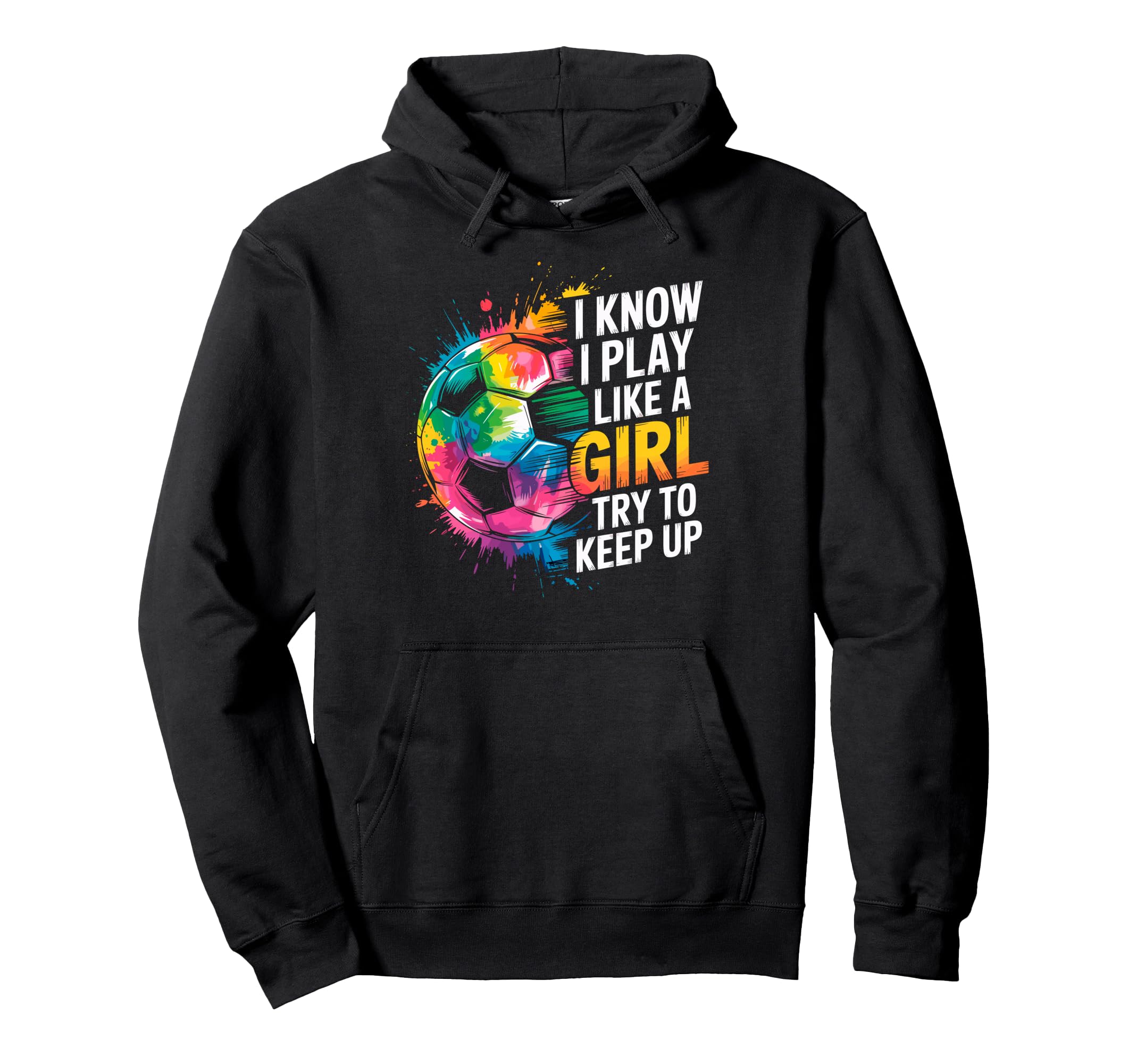 I Know I Play Like Try To Keep Up Hoodie - Minimalist Print Men Women - T-Shirt, Sweatshirt, Hoodie