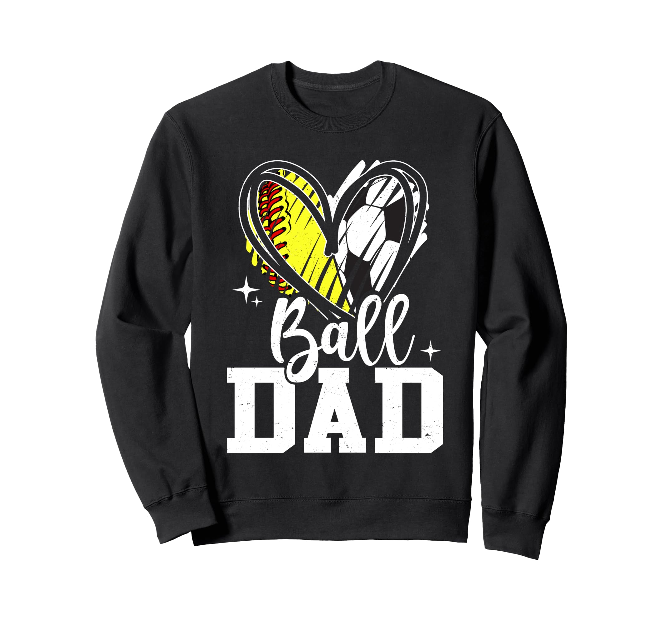 Ball Dad Softball Soccer Ball Dad Both Sweatshirt - Streetwear Style Unisex - T-Shirt, Sweatshirt, Hoodie