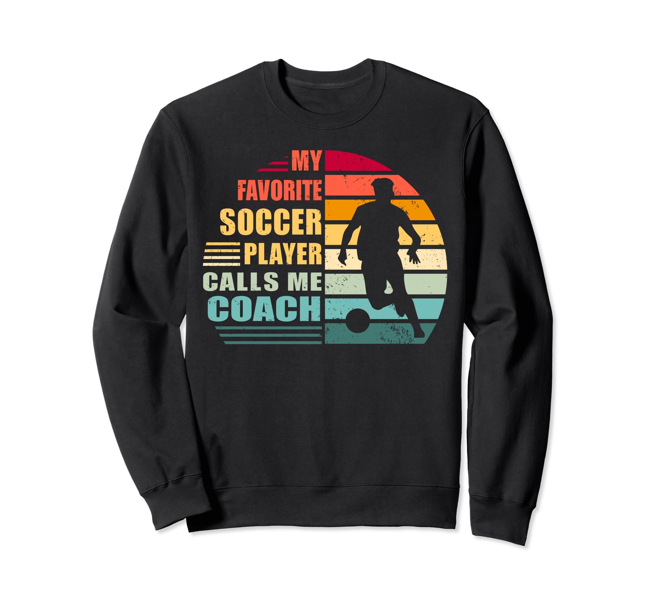 My Favorite Soccer Player Calls Sweatshirt - Custom Art Print for Adults - T-Shirt, Sweatshirt, Hoodie