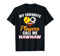 My Favorite Players Softball T-Shirt - Casual Everyday Wear Men Women - T-Shirt, Sweatshirt, Hoodie