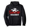 Soccer Grammy Grandma Grammy Soccer Hoodie - Casual Everyday Wear Unisex - T-Shirt, Sweatshirt, Hoodie
