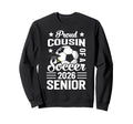 Proud Cousin Soccer Senior 2026 Sweatshirt - Trendy Graphic Unisex - T-Shirt, Sweatshirt, Hoodie