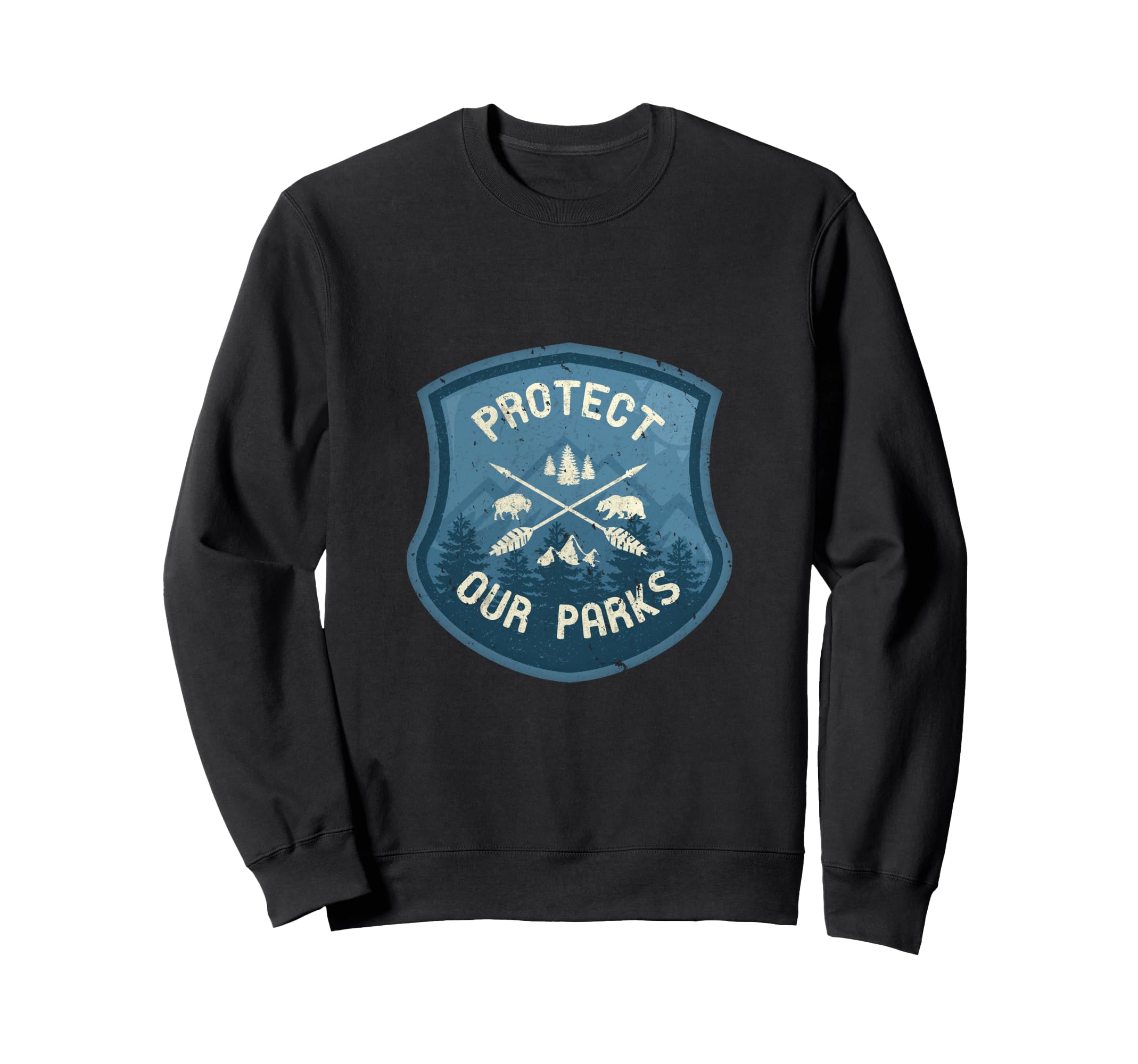 Protect Our Parks National Parks Badge Sweatshirt - Graphic Print Unisex - T-Shirt, Sweatshirt, Hoodie