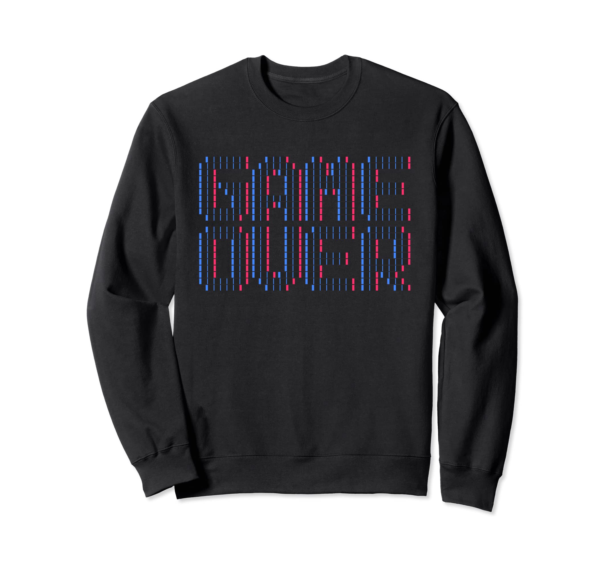 Game Over Video Games Gaming Gift Sweatshirt - Unique Graphic Men Women - T-Shirt, Sweatshirt, Hoodie