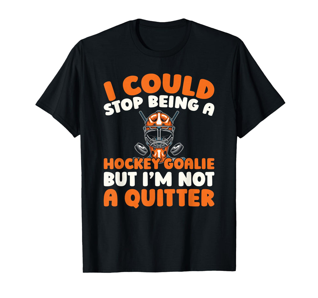 Hockey Goalkeeper Ice Hockey Goalie T-Shirt - Novelty Apparel Men Women - T-Shirt, Sweatshirt, Hoodie