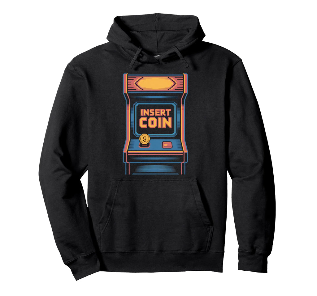 Insert Coin Arcade Cabinet Gaming Hoodie - Novelty Apparel Men Women - T-Shirt, Sweatshirt, Hoodie