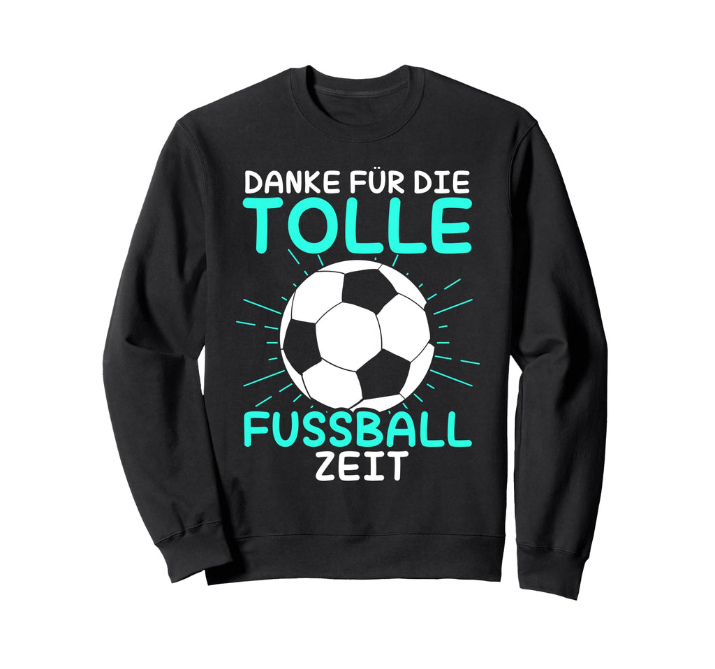 Thanks Great Time Soccer Coach Sweatshirt - Casual Everyday Wear Unisex - T-Shirt, Sweatshirt, Hoodie