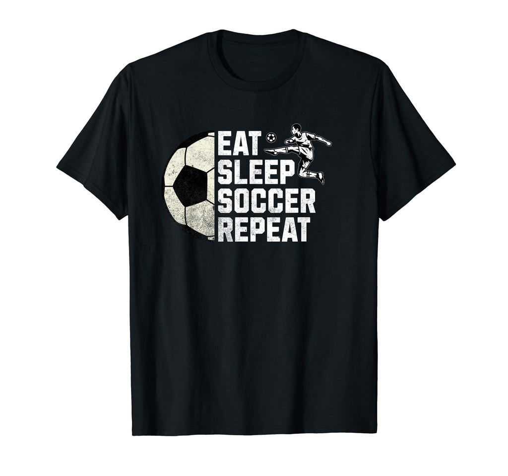 Eat Sleep Soccer Repeat T-Shirt - Minimalist Print Unisex - T-Shirt, Sweatshirt, Hoodie