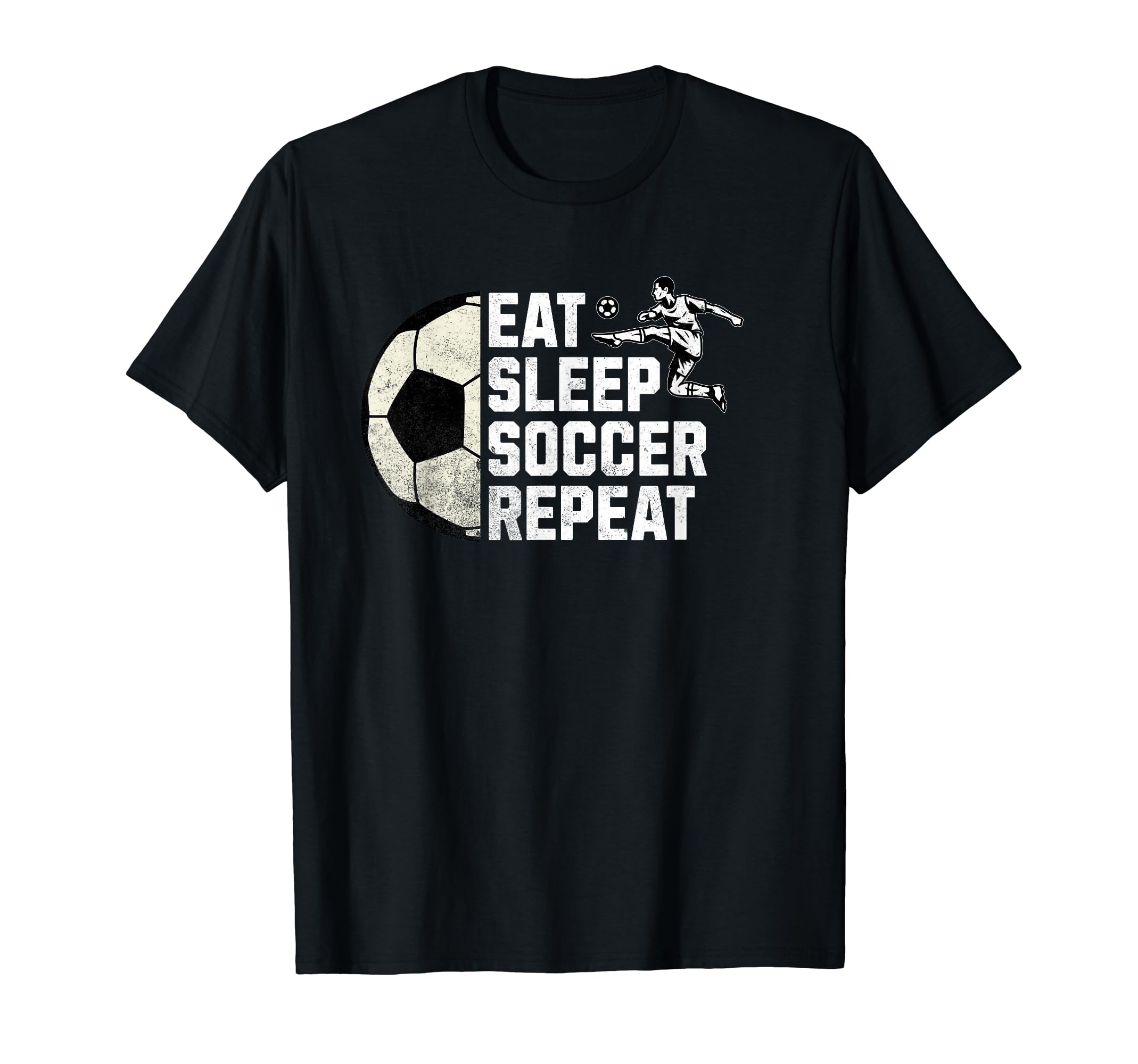 Eat Sleep Soccer Repeat T-Shirt - Minimalist Print Unisex - T-Shirt, Sweatshirt, Hoodie