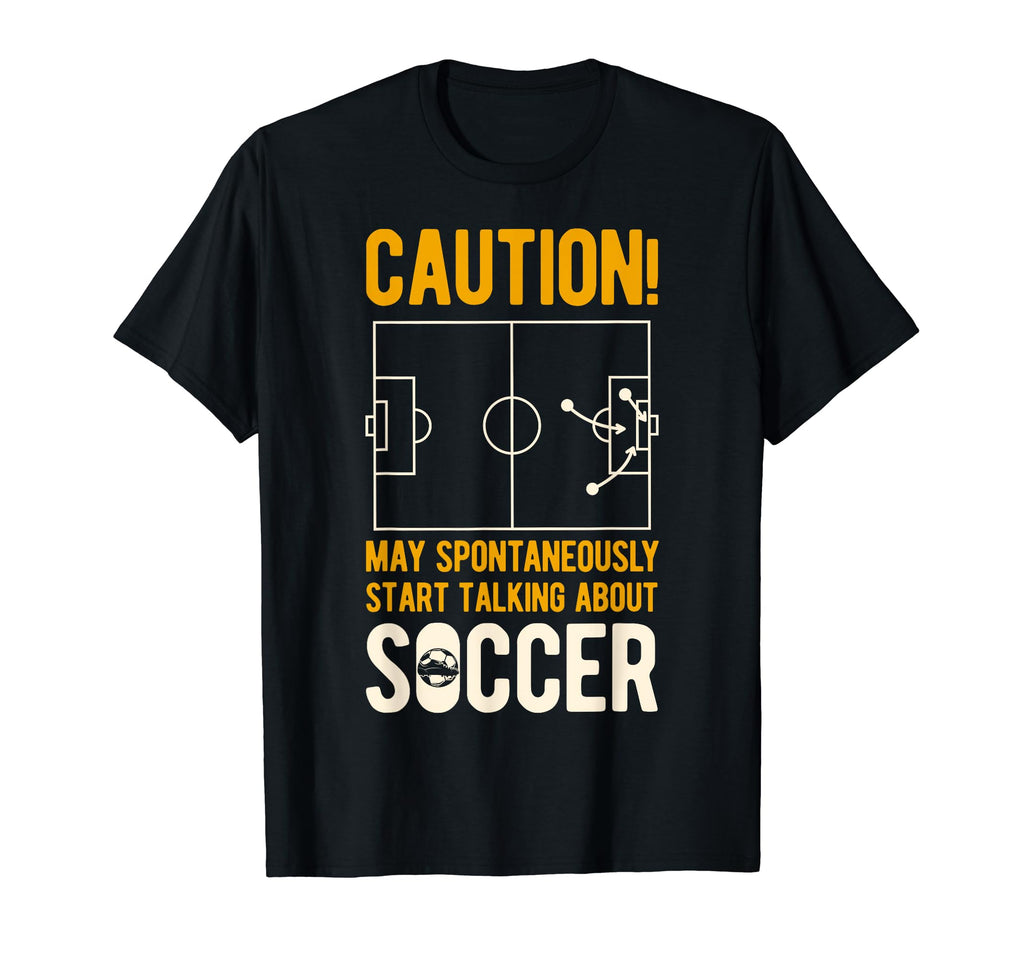 Caution May Spontaneously Start T-Shirt - Fun Novelty Design Unisex - T-Shirt, Sweatshirt, Hoodie