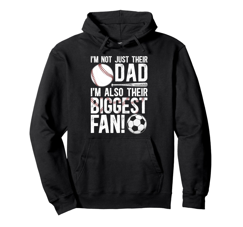 Their Biggest Fan Baseball Soccer Dad Hoodie - Custom Art Print Unisex - T-Shirt, Sweatshirt, Hoodie