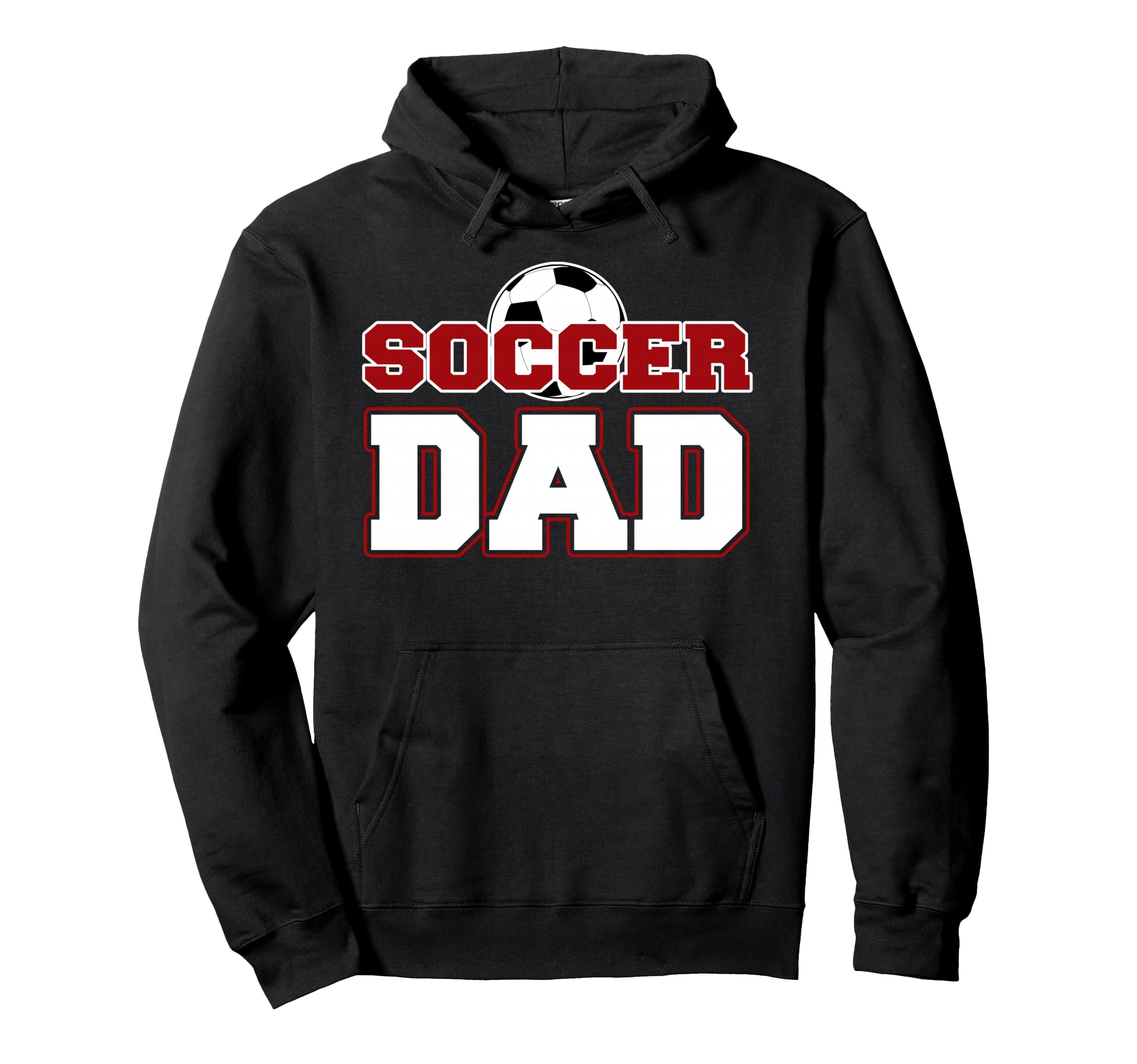 Soccer Dad Hoodie - Novelty Apparel Unisex - T-Shirt, Sweatshirt, Hoodie