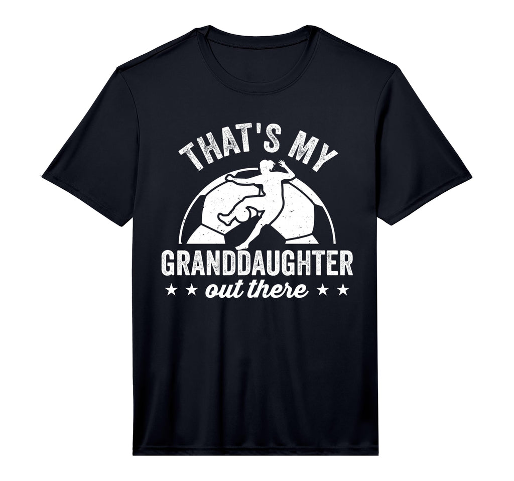 Thats My Granddaughter Out There Funny T-Shirt - Graphic Print Men Women - T-Shirt, Sweatshirt, Hoodie