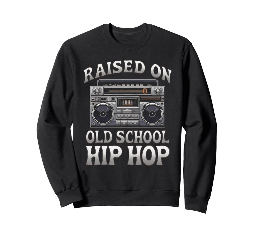 Raised Old School Graffiti Rap Sweatshirt - Fun Novelty Design for Adults - T-Shirt, Sweatshirt, Hoodie