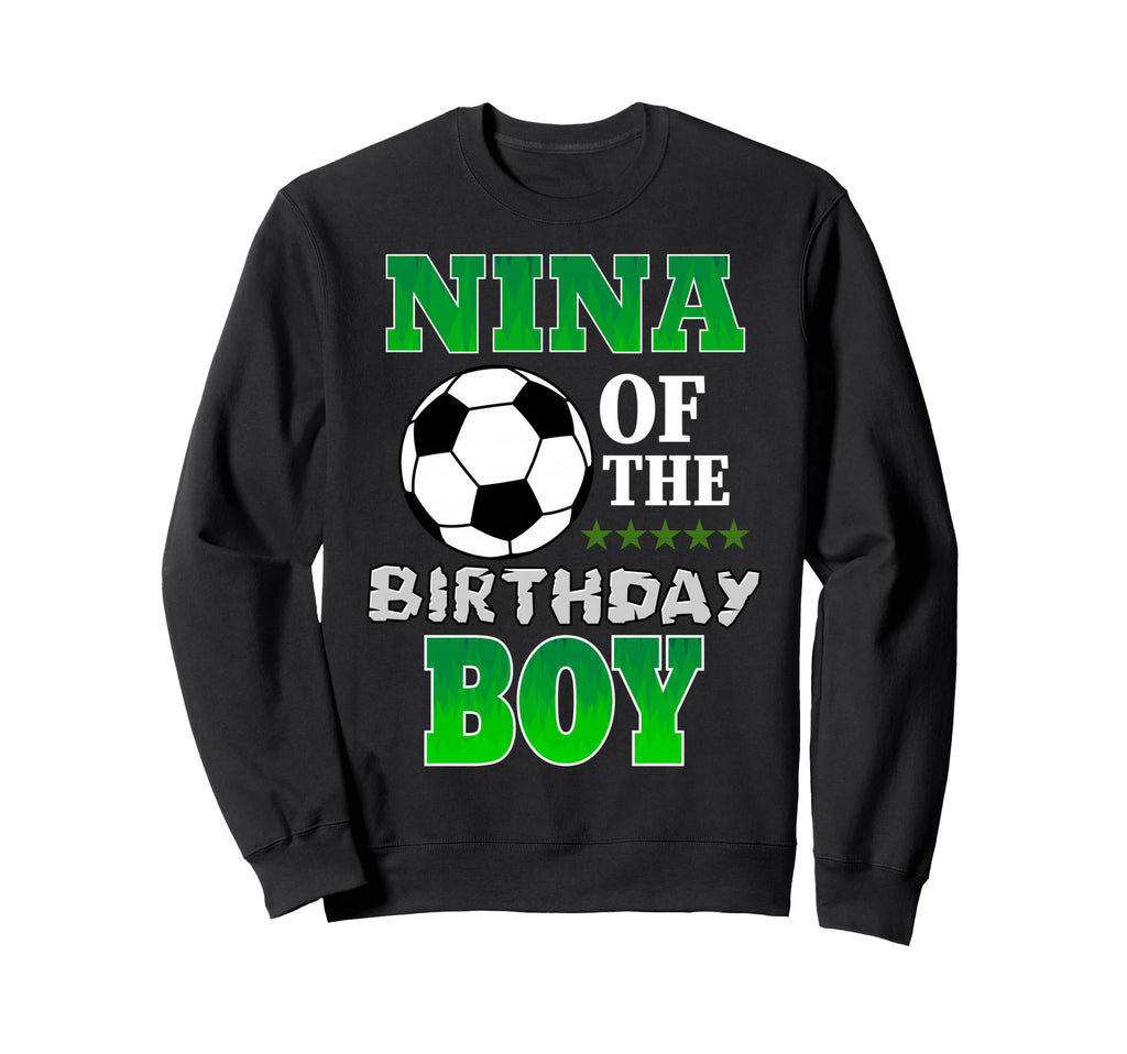 Nina Birthday Soccer Stars Sweatshirt - Fun Novelty Design for Adults - T-Shirt, Sweatshirt, Hoodie