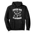 Soccer Dad Playbook Proud Sports Hoodie - Minimalist Print for Adults - T-Shirt, Sweatshirt, Hoodie