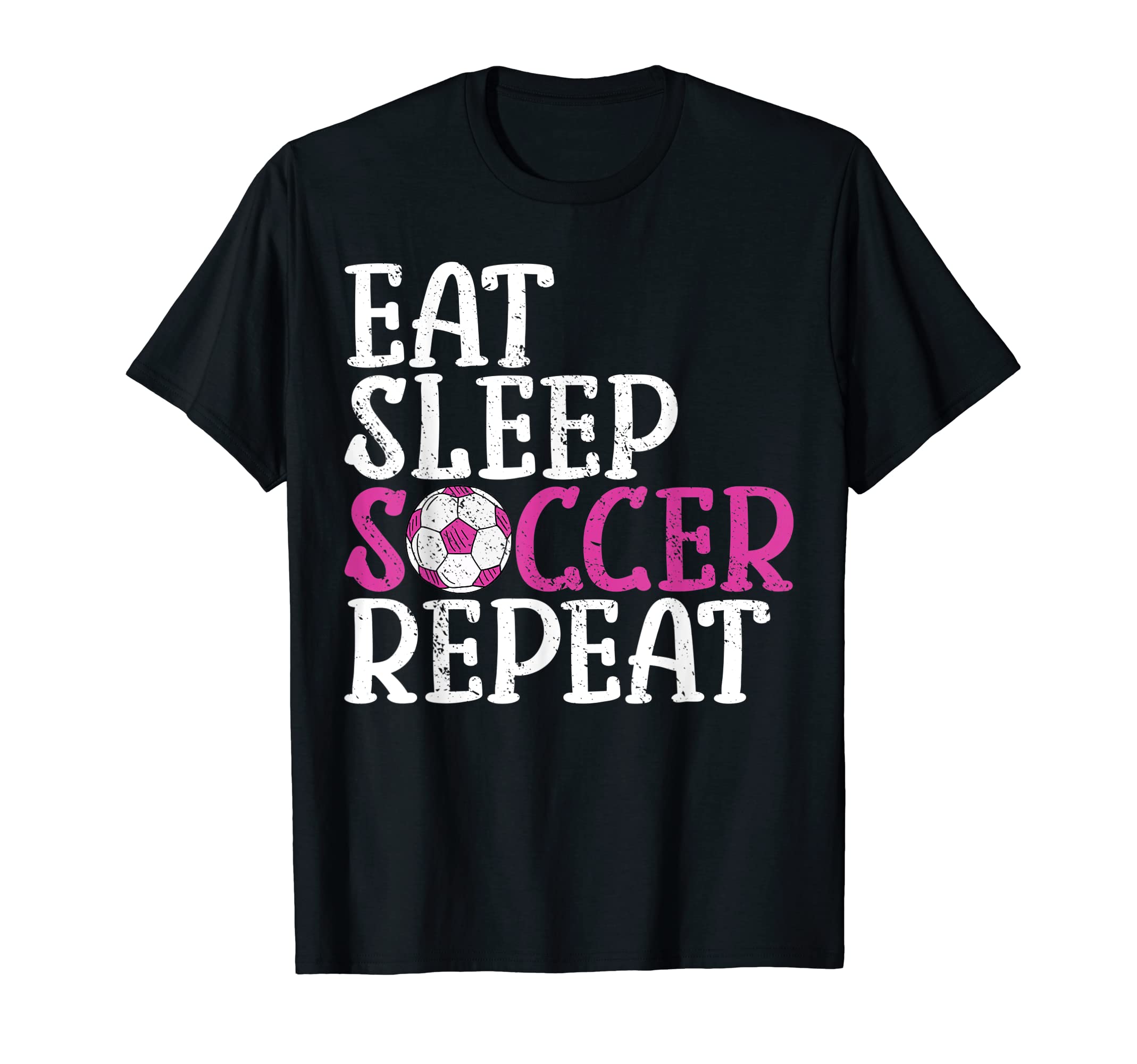 Soccer Eat Sleep Soccer Repeat T-Shirt - Unique Graphic for Adults - T-Shirt, Sweatshirt, Hoodie