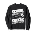 Funny Soccer Lovers Soccer Player Sweatshirt - Fun Novelty Design Men Women - T-Shirt, Sweatshirt, Hoodie