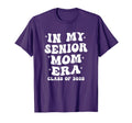 My Senior Mom Era Class 2025 Proud T-Shirt - Aesthetic Graphic Unisex - T-Shirt, Sweatshirt, Hoodie