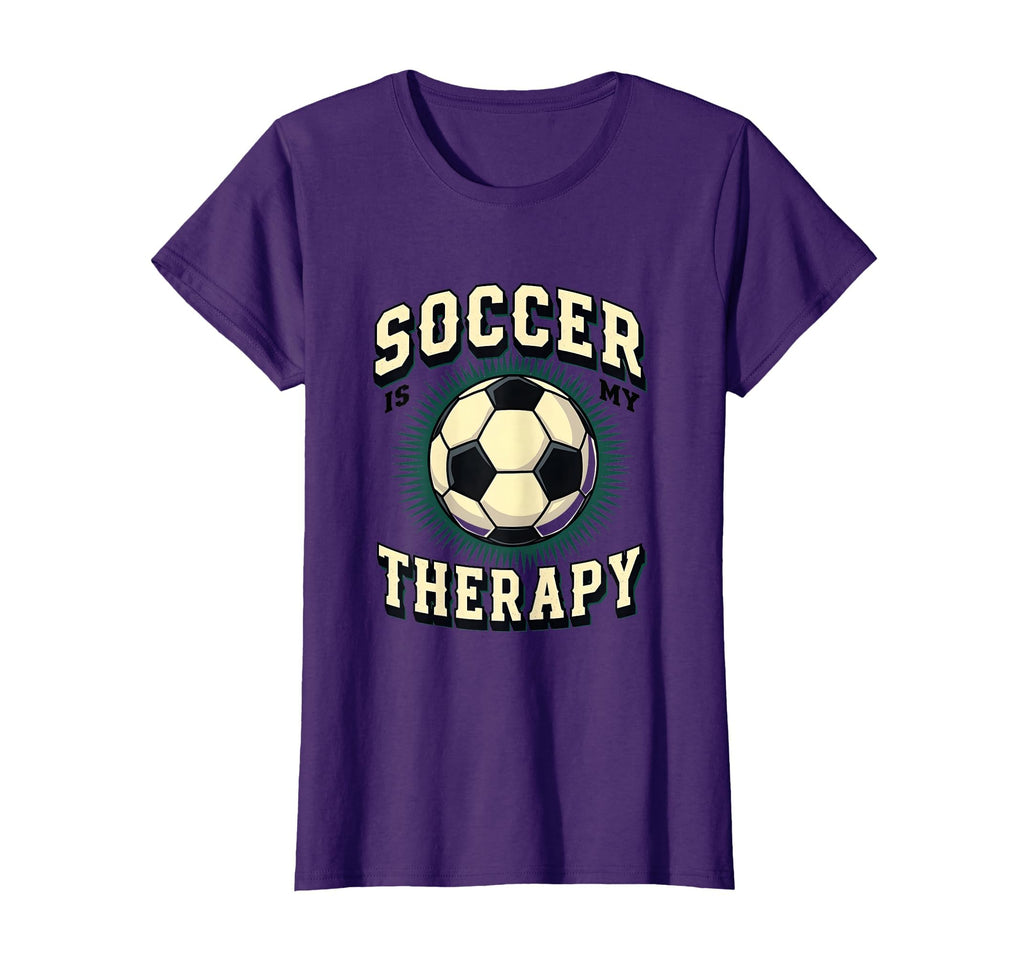 Soccer Is My Therapy Funny Soccer T-Shirt - Unique Graphic for Adults - T-Shirt, Sweatshirt, Hoodie