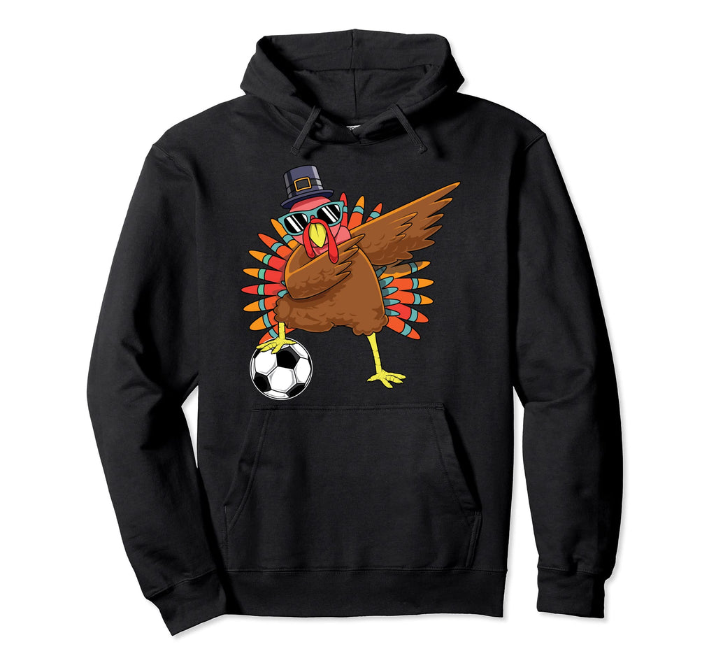 Funny Soccer Thanksgiving Dabbing Hoodie - Novelty Apparel Men Women - T-Shirt, Sweatshirt, Hoodie
