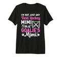 Im Field Hockey Goalie Mimi Field Hockey T-Shirt - Streetwear Style Unisex - T-Shirt, Sweatshirt, Hoodie