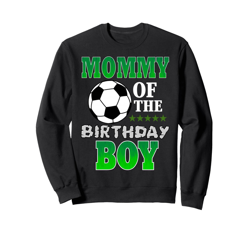 Mommy Birthday Soccer Stars Outfit Sweatshirt - Unique Graphic for Adults - T-Shirt, Sweatshirt, Hoodie