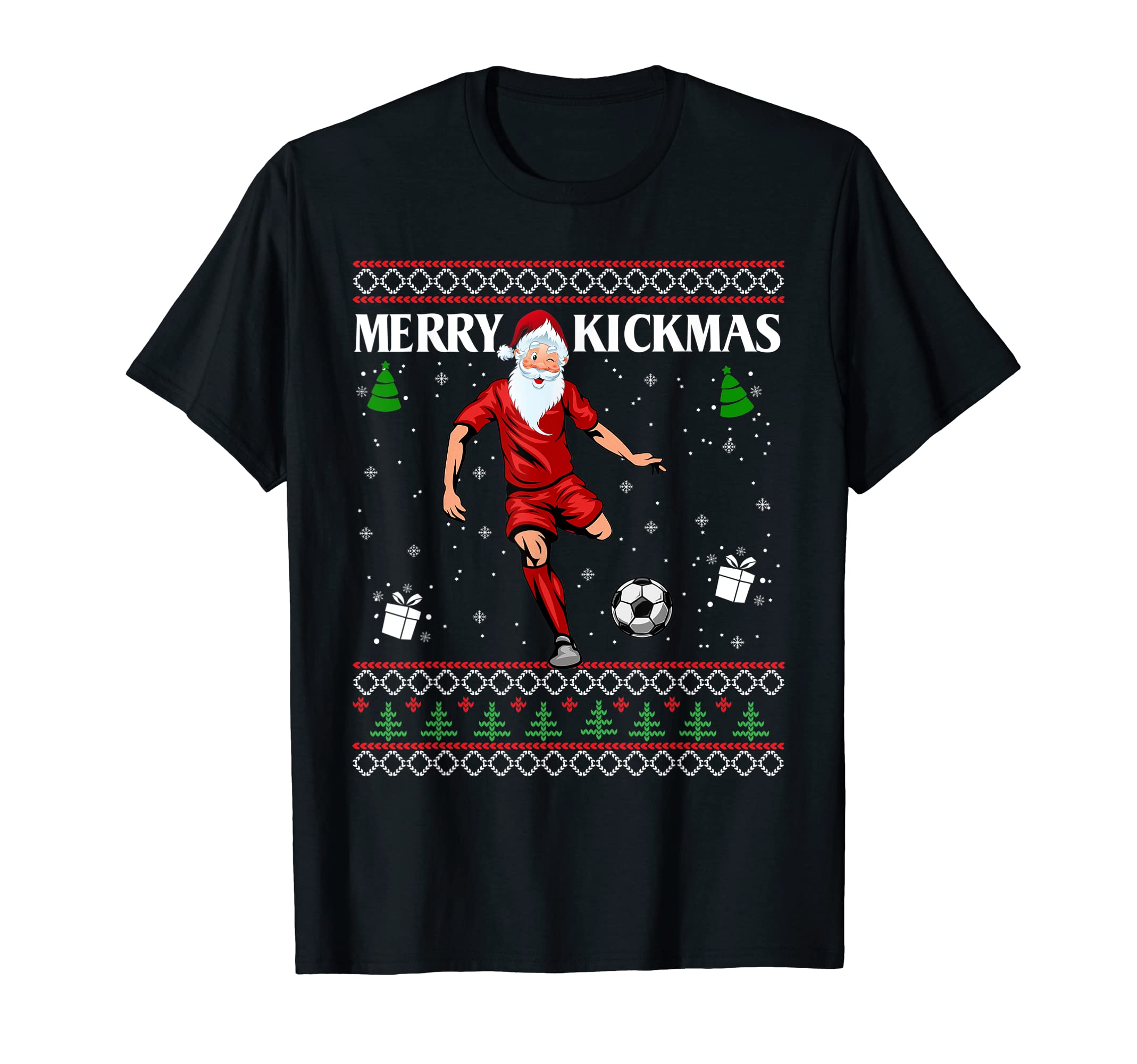 Merry Kickmas Soccer Lover Football T-Shirt - Casual Everyday Wear Unisex - T-Shirt, Sweatshirt, Hoodie