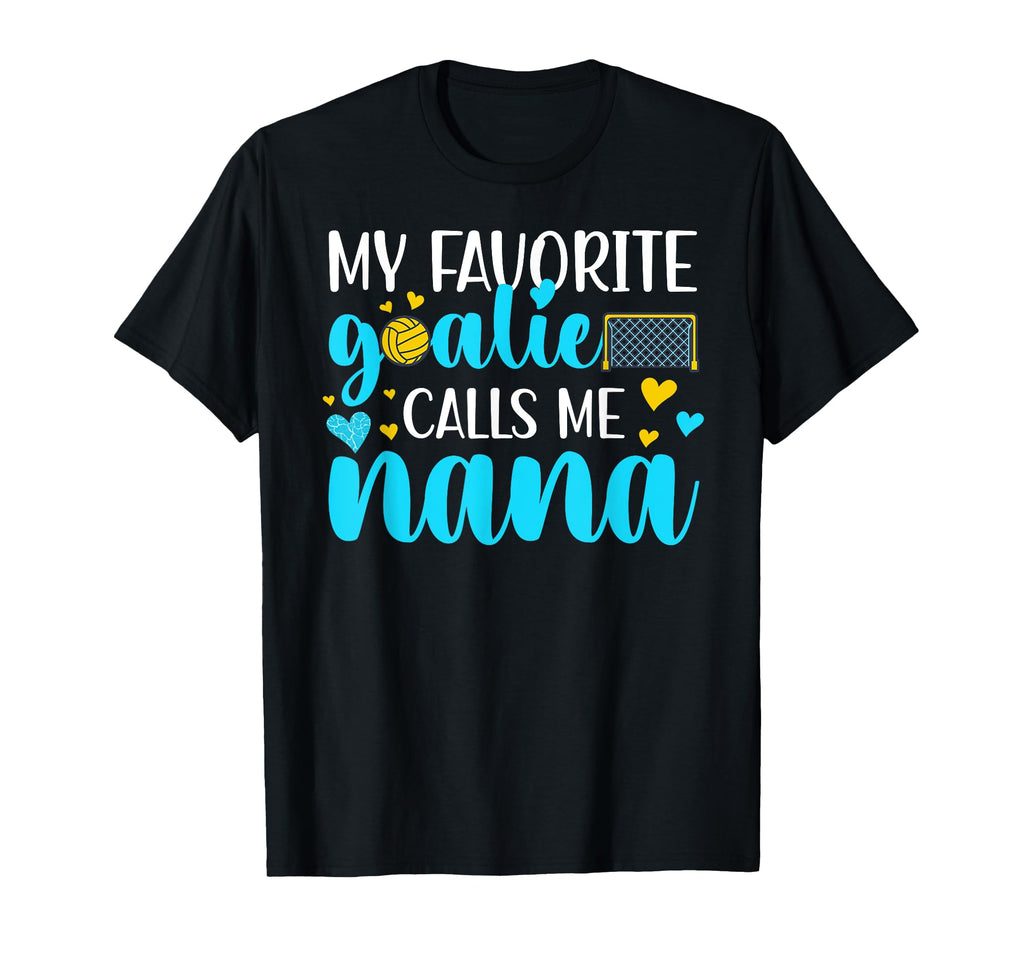 Proud Water Polo Goalie Nana Water T-Shirt - Minimalist Print Men Women - T-Shirt, Sweatshirt, Hoodie