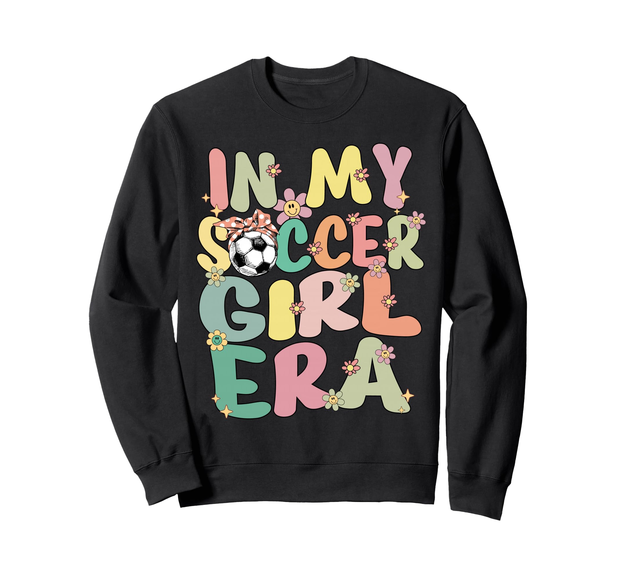 My Soccer Era Groovy Soccer Sweatshirt - Unique Graphic Men Women - T-Shirt, Sweatshirt, Hoodie