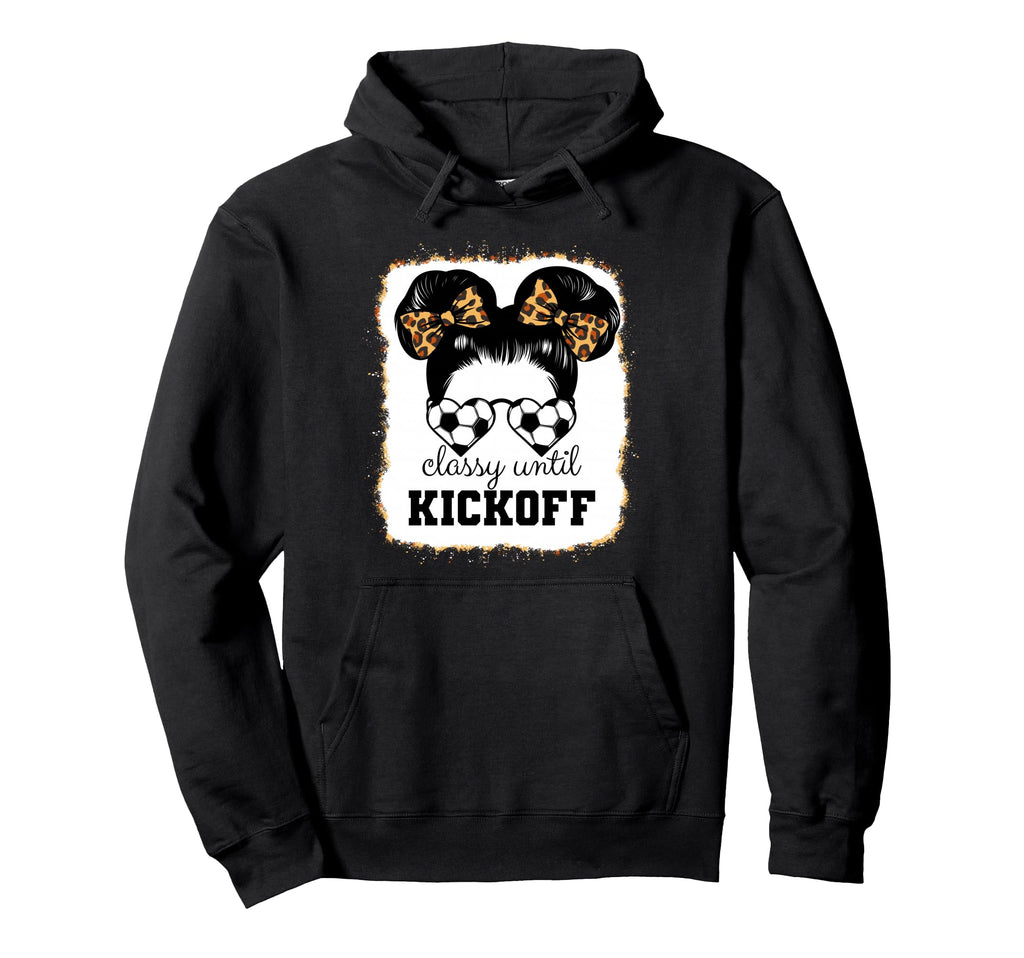 Classy Until Kickoff Bleached Leopard Funny Hoodie - Graphic Print Unisex - T-Shirt, Sweatshirt, Hoodie
