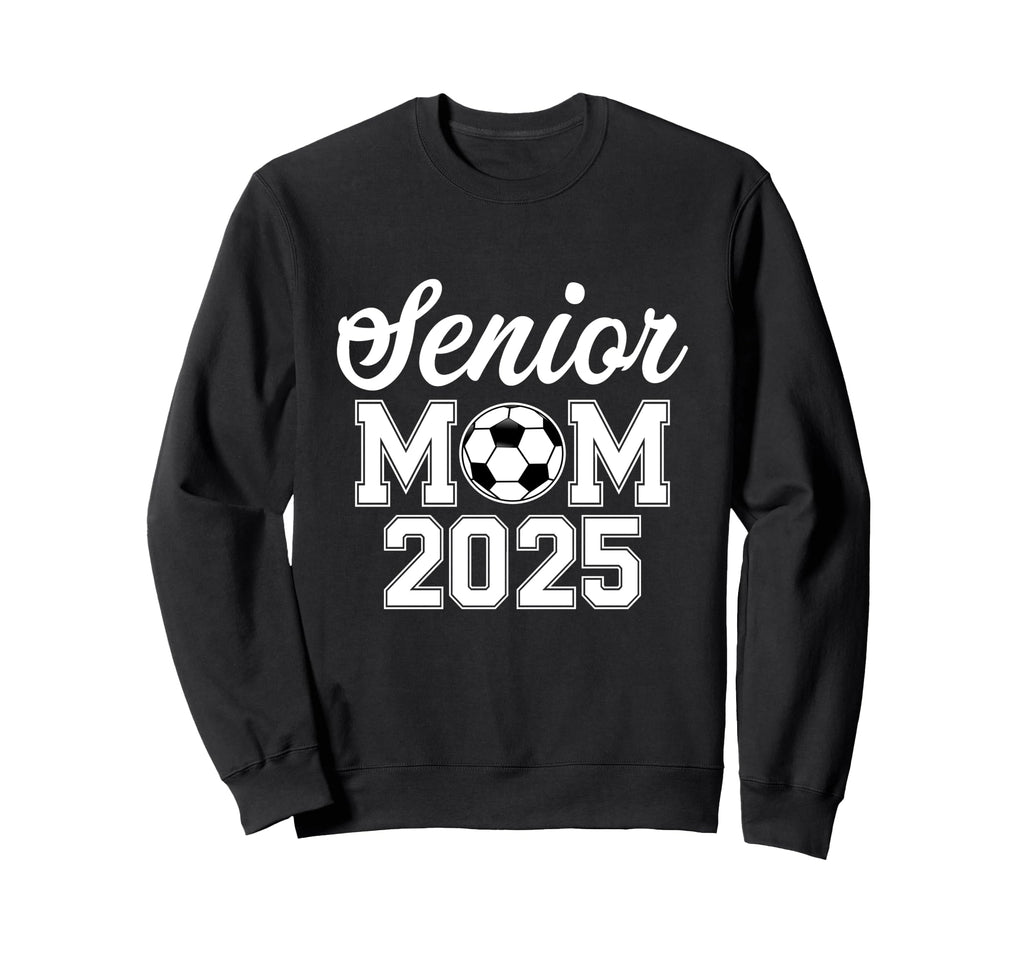Class 2025 Soccer Senior Sweatshirt - Casual Everyday Wear for Adults - T-Shirt, Sweatshirt, Hoodie