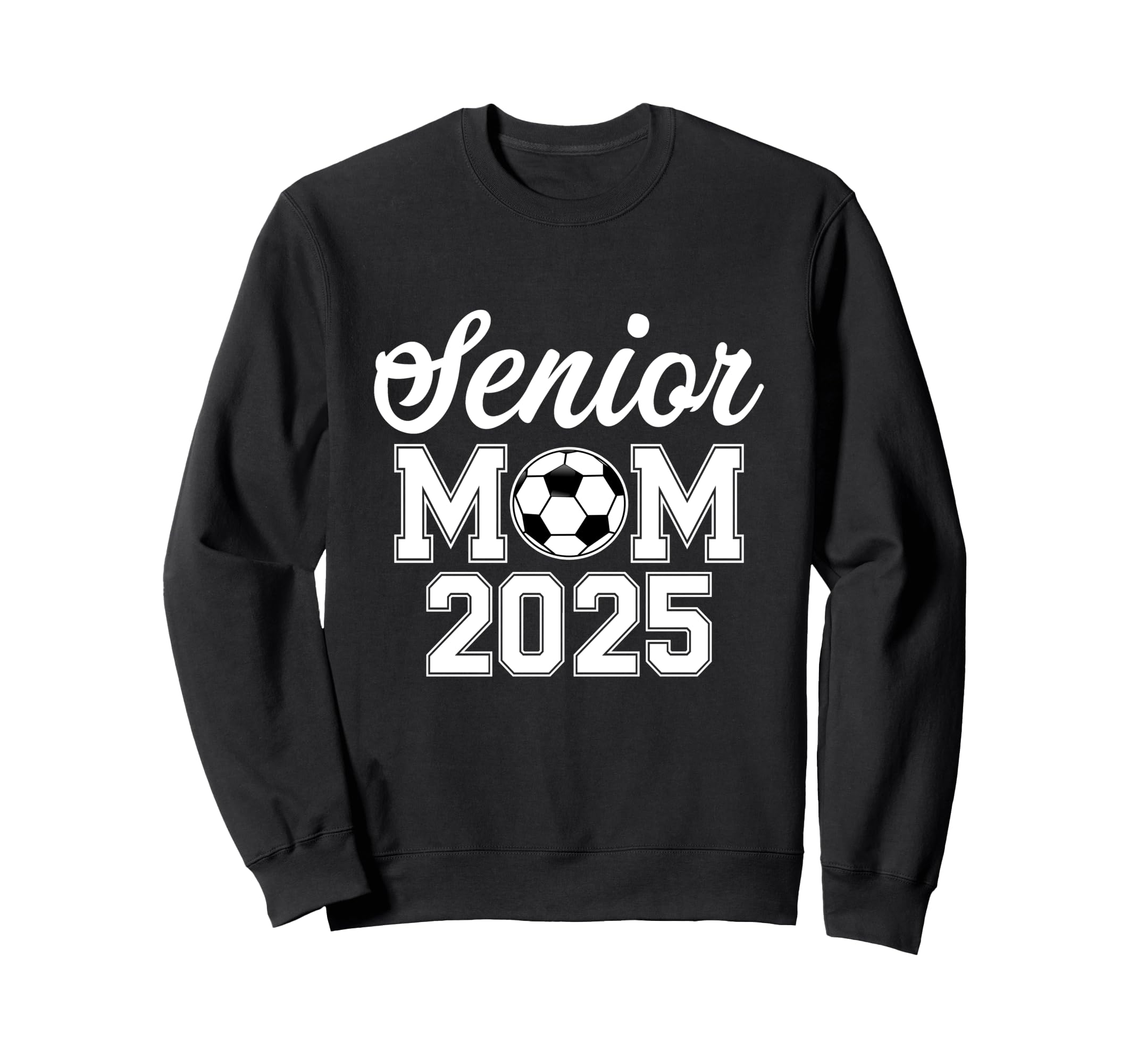 Class 2025 Soccer Senior Sweatshirt - Casual Everyday Wear for Adults - T-Shirt, Sweatshirt, Hoodie